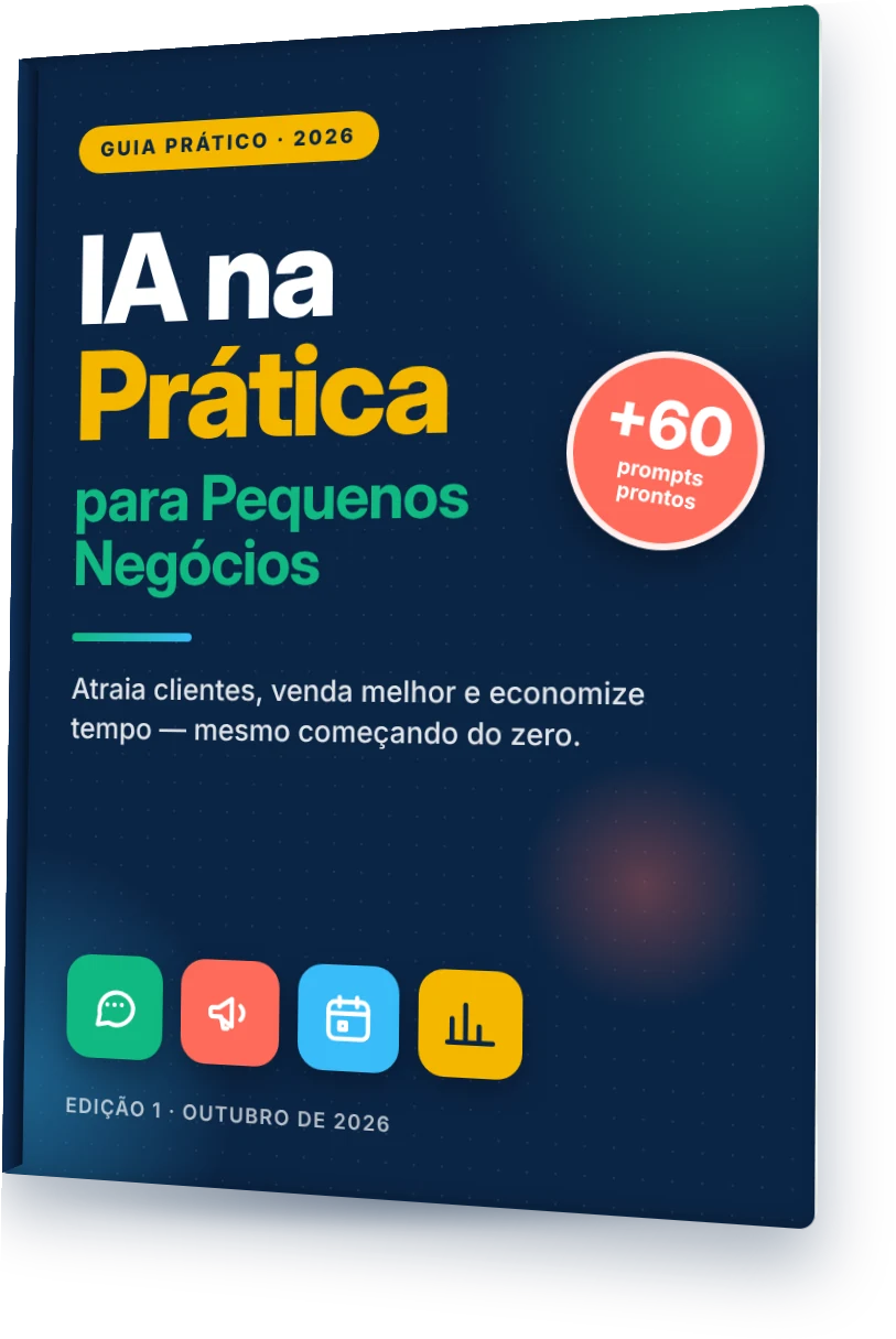 Capa do e-book IA na Prática para Pequenos Negócios, com o selo +60 prompts prontos